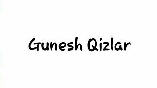 Gunesh Qizlari 89-90 Qism