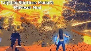 Naruto Ninja Storm 4 Road to Boruto PC MOD 60 FPS - Taijutsu Shirtless Madara Moveset Mod Gameplay