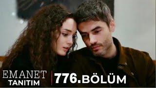 Emanet 776.Bölüm Fragmanı