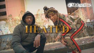 HEATED by Dallas Ashley & My Lord @mylordinc Official Music Video