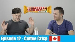 Best Chocolate Bar - Ep. 12 - Coffee Crisp