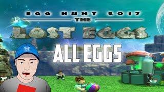 Roblox Egg Hunt 2017 - The Lost Eggs [All Eggs Locations]