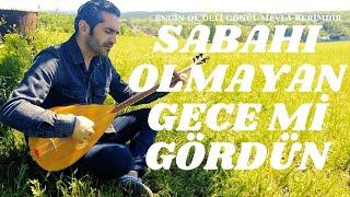 SABAHI OLMAYAN GECE Mİ GÖRDÜN - ŞENTÜRK DÜNDAR