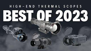 Ep. 295 | High-End Thermal Scopes **The BEST 2023**