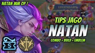 CARA MAIN NATAN MM META ! BUILD & EMBLEM NATAN TERBARU 2024 ! | NATAN GOLD LANE GAMEPLAY