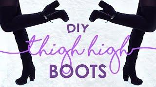 DIY THIGH HIGH BOOTS | THE SORRY GIRLS