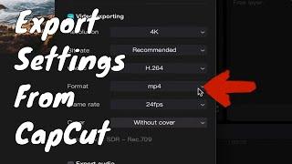 Export Video From CapCut | Best Settings | Quick & Easy