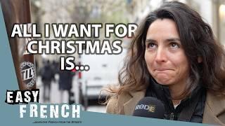 What Do The French Want For Christmas? | Easy French 222