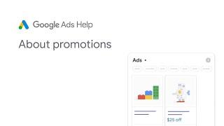 Google Ads Help: About promotions