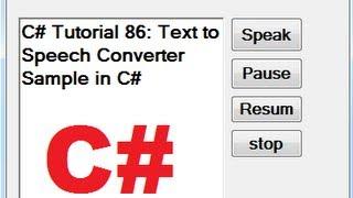 C# Tutorial 86: Text to Speech Converter Sample in C#