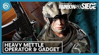 Rainbow Six Siege: Operation Heavy Mettle Operator Gameplay Gadget & Starter Tips