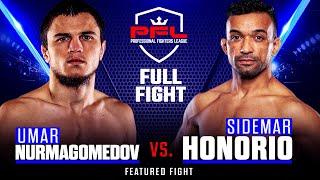 Full Fight | Umar Nurmagomedov vs Sidemar Honorio | PFL 6, 2019