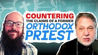 Ancient Faith Today Live - Answering the Claims of a Former Priest