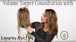 How to choose your Volume Extension Hair Topper with Lauren Ashtyn