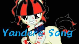 Yandere song |Пони клип|