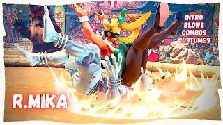 Street Fighter V: R. MIKA - All Costumes, intro, Blows, Combos (update: April 2021)