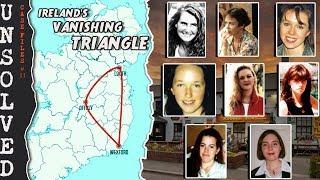 The Mysterious Disappearances In Ireland's Vanishing Triangle