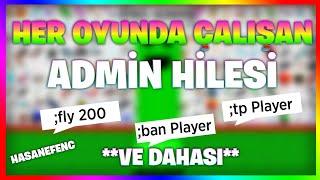 Yeni! Roblox Her Oyunda Çalışan Admin Hilesi | Roblox Uçma Hilesi | Robloxun Kurucusu Olmak!