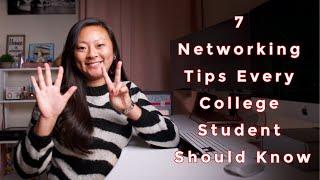 7 Networking Tips Every College Student Should Know - How To Network Efficiently