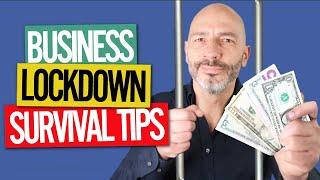 Small Business Survival tips When In Lockdown