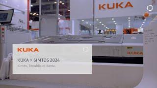 KUKA at The Largest Industrial Fair in Korea - SIMTOS 2024