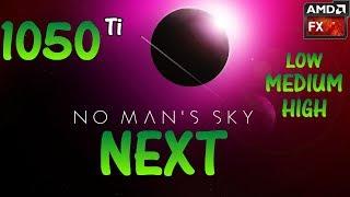 No Man's Sky NEXT | GTX 1050 Ti  AMD Fx 6300 FPS Benchmark (Low | Medium | High)