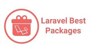 Laravel packages | Top Laravel Packages Which You Can Use to Optimize App in 2020