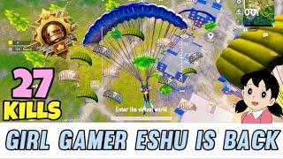 Eshu is back  girl gamer eshu duo vs squad 27 kills @eshugaming5470