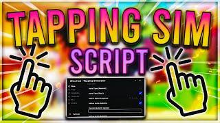 [NEW] Tapping Simulator Script / Hack | Auto Farm | Auto Eggs | Auto Rebirth | *PASTEBIN 2022*