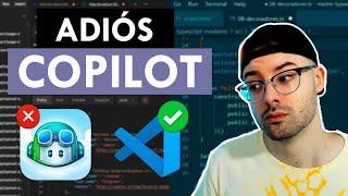 Ya no usaré Github Copilot NUNCA MÁS !! Ahora uso una nueva extensión de VS Code en su lugar 