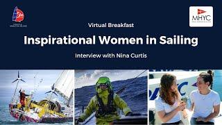 Inspirational Women in Sailing - Nina Curtis Interview