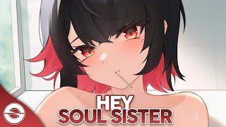 Nightcore - Hey, Soul Sister (Lyrics)