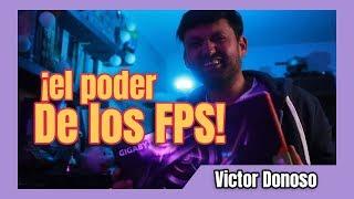 ¡El poder de los FPS! (con Juan Isaacs)