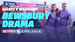 DRAMA IN DEWSBURY | Giants v Warriors | 2025 Betfred Super League