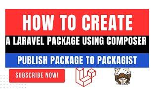 Publishing package | how to create a Laravel Package