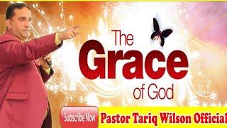 #Grace of God Sermon by Pastor Tariq Wilson.