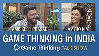 How Game Thinking first came to India