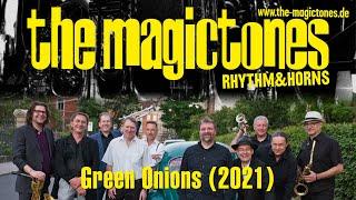 Green Onions - played by The Magictones Rhythm & Horns