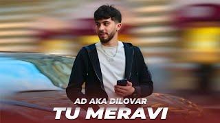 Ad Aka Dilovar - Tu Meravi 🫴️ (Deep House Remix) Tajik Remix 2025