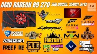 AMD RADEON R9 270 [2GB, GDDR5, 256BIR, DX12] [GAMEPLAY 2023] [BENCHMARK] GTA5,PUBG, RDR2, .....