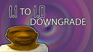 How to downgrade GTA San Andreas from 1.1 to 1.0