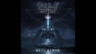 Shadow Of Intent - Reclaimer (OFFICIAL ALBUM STREAM)