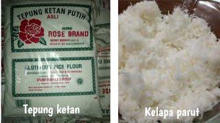 RESEP KUE DARI TEPUNG KETAN DAN KELAPA YANG SEDERHANA DAN ENAK