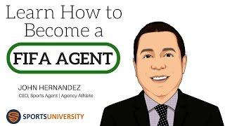 Learn How to Become a FIFA Soccer Agent