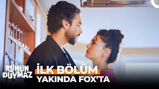 Ruhun Duymaz İlk Bölümüyle Yakında FOX'ta!