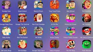 ROBLOX:GRUMPY GRAN,Epic School Escape,RUN FROM GRANDPA,Tim's Farm Breakout,Papa Pizza's Pizzeria...
