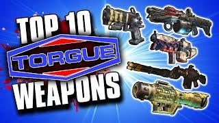 The Top 10 BEST TORGUE Weapons in Borderlands History