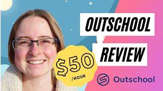 Outschool review: Earn $50/hr teaching online to learners worldwide (non-Chinese platform)