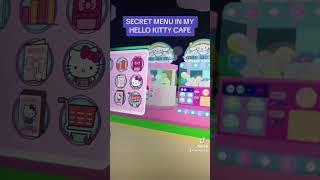 HELLO KITTY CAFE SECRET MENU