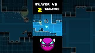 Player vs Creator 2 part 2#gd #gdupdate #deluxe12